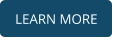 LEARN MORE