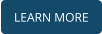 LEARN MORE